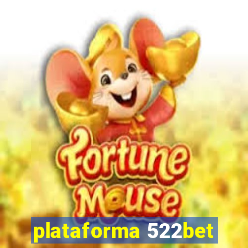 plataforma 522bet